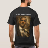 El-Hajj Malik El-Shabazz T-Shirt (Rückseite)