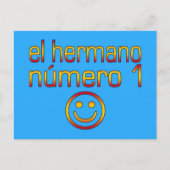 El Hermano Número 1 - Nummer 1 Bruder auf Spanisch Postkarte (Vorderseite)