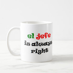 el jefe hat immer recht kaffeetasse