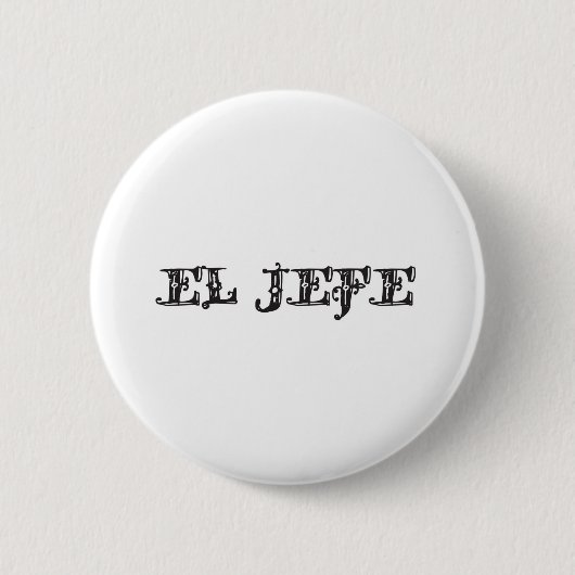 EL Jefe Material "des Chefs" Button (Vorderseite)