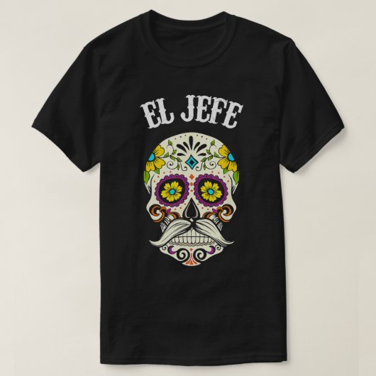 El Jefe Sugar Skull Apparel Men Mexican Dia De Los T-Shirt (Design vorne)