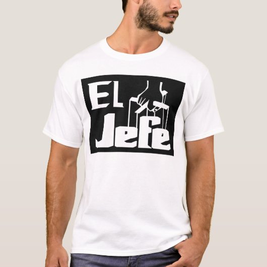 El Jefe — T - Shirt (Vorderseite)