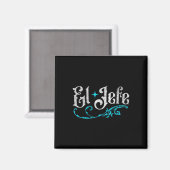 El Jefe The Boss Funny Cinco De Mayo Magnet (Vorderseite/Rückseite)
