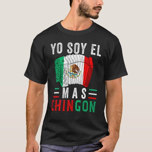 El Mas Chingon  Mexican Dad Husband Regalo T-Shirt (Vorderseite)