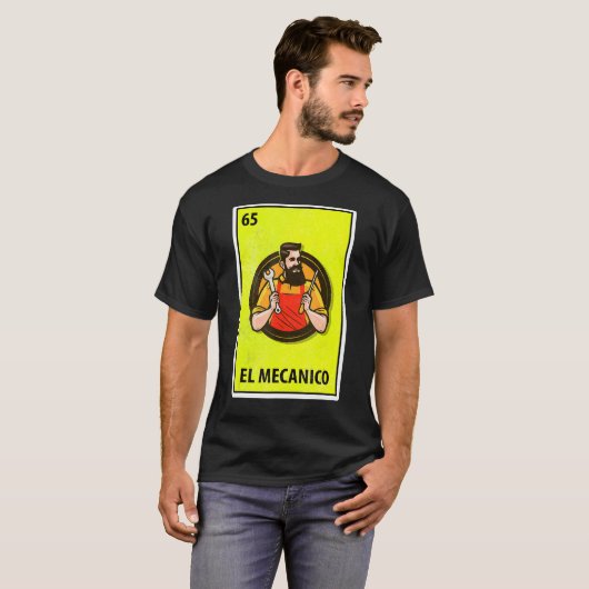 El Mecanico Mexican Parody Lotterie T-Shirt (Vorne ganz)
