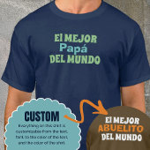 El Mejor Del Mundo Custom Shirt Geschenk Idee