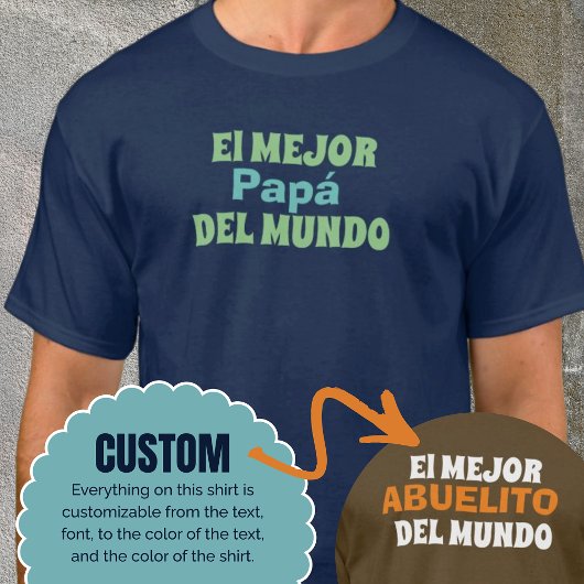 El Mejor Del Mundo Custom Shirt Geschenk Idee