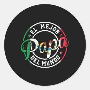 El Mejor Papa Del Mundo Funny Besiegter mexikanisc Runder Aufkleber