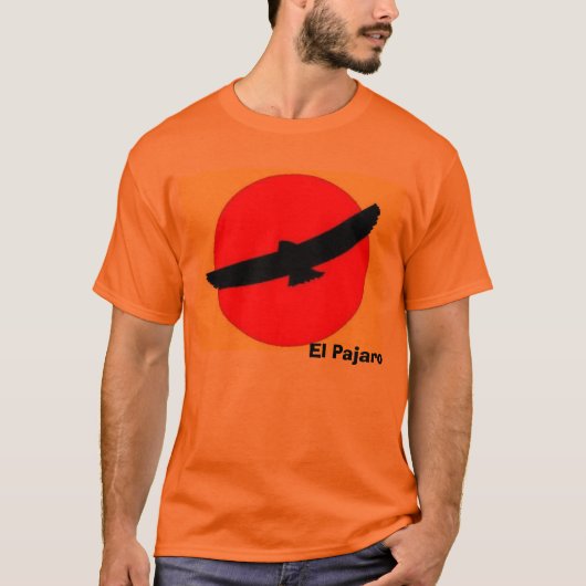 EL Pajaro T-Shirt (Vorderseite)