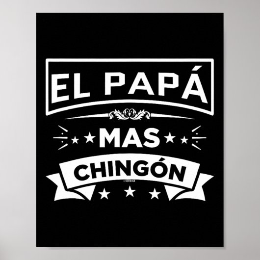 El Papa Mas Chingon Funny Spanish Mexican Fathers Poster (Vorne)
