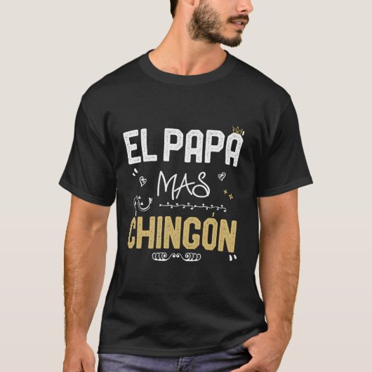 El Papa Mas Chingon Shirt Spanischer Vater Cool Bi (Vorderseite)