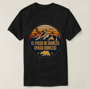 El Paso de Robles (Paso Robles), Kalifornien T-Shirt