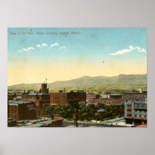 El Paso, Texas 1909 Vintag Poster