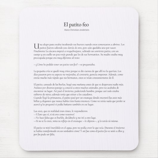 El Patito feo Mousepad (Vorne)