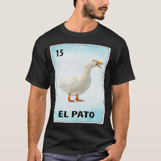 El Pato Mexicanische Ente ds  T-Shirt