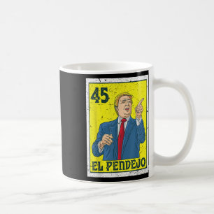 El Pendejo Anti-Präsident Donald Trump 45 US-Absti Kaffeetasse