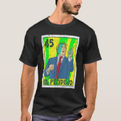 El Pendejo Anti-Präsident Donald Trump 45 USA Abst T-Shirt (Vorderseite)