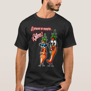 EL PERUANO NO ENAMORA GILEA PERUVIAN SLANG JERGA P T-Shirt