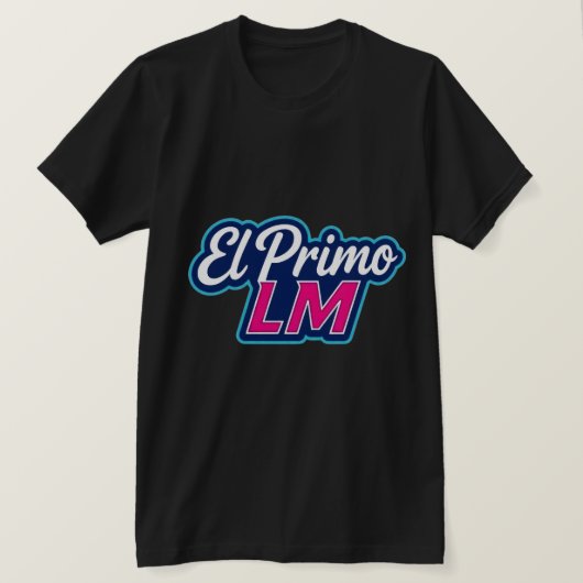 El Primo LM · Estilo que Domina T-Shirt (Design vorne)