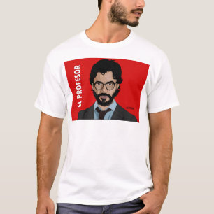 El Profesor La Casa de Papel T - Shirt