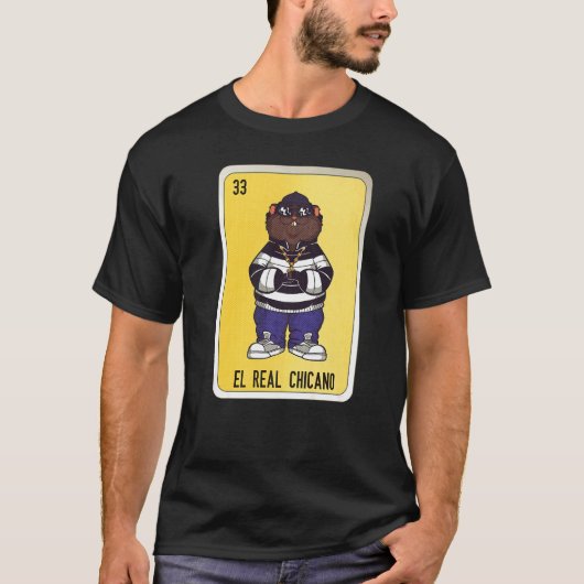 El Real Chicano Mexican Slang Lottery Bingo Cards T-Shirt (Vorderseite)
