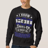 El Salvador Flag God Loves Me Salvadorians Sweatshirt (Vorderseite)