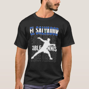 El Salvador Tischtennis Fans Salvadorianische Flag T-Shirt