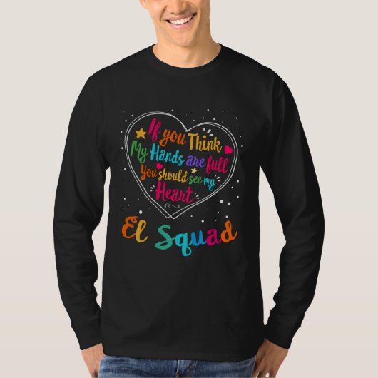 EL Squad Appreciation Week Back to School Heart T-Shirt (Vorderseite)