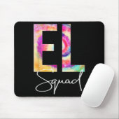 El Squad Tie Dye Back To School Women Appreciation Mousepad (Mit Mouse)