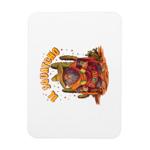 El Squatcho Bigfoot mit Maraca, Sombrero und Ponc Magnet