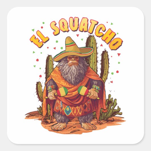 El Squatcho Bigfoot mit Maraca, Sombrero und Ponc Quadratischer Aufkleber (Vorderseite)