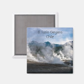 El Tatio Geysers bei San Pedro de Atacama - Chile Magnet (Vorderseite/Rückseite)