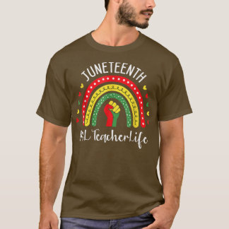 El Teacher Juneteenth feiert schwarze Freiheit 18 T-Shirt