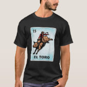 El Toro Mexican Bull Riding Cards T-Shirt (Vorderseite)