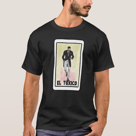 El Tóxico T-Shirt (Vorderseite)