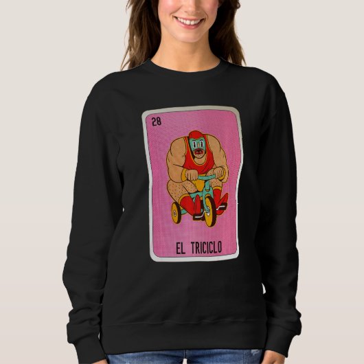 El Tricicolo Mexican Slang Lottery Bingo Cards Sweatshirt (Vorderseite)