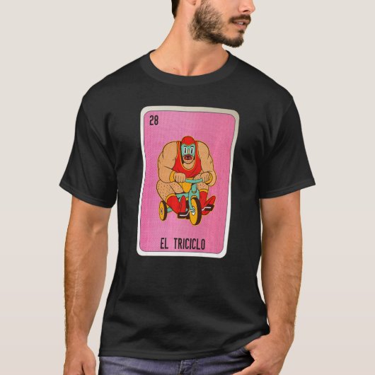 El Tricicolo Mexican Slang Lottery Bingo Cards   T-Shirt (Vorderseite)