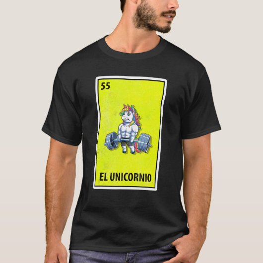 El Unicornio Mexican Parody Lottery Weight Lifting T-Shirt (Vorderseite)