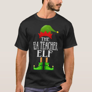 ELA Lehrer Elf Xmas Funny Family Matching Group C T-Shirt