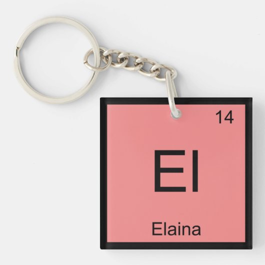 Elaina Name Chemistry Element Periodische Tabelle Schlüsselanhänger (Vorderseite)