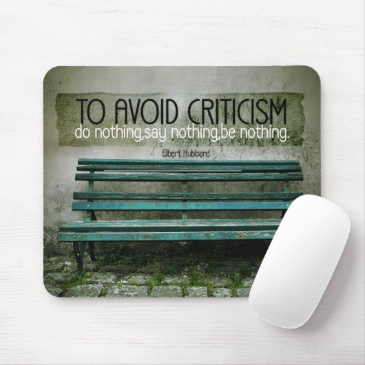 Elbert Hubbard Inspiration Zitat "Kritik" Mousepad (Mit Mouse)