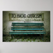 Elbert Hubbard Inspiration Zitat "Kritik" Poster (Vorne)