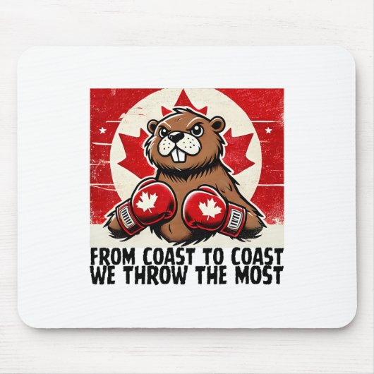 Elbows up Canada Canadian Counter Tariffs Beaver B Mousepad (Vorne)