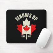 Elbows Up Canada Est 1867 Starke Ca Mousepad (Mit Mouse)