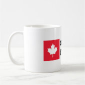 Elbows Up Canada Kaffeetasse (Links)
