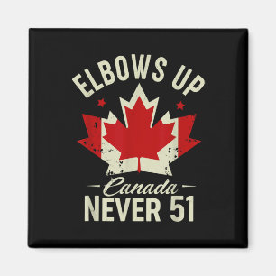 Elbows Up Canada Nie 51 Kanada Flag Strong Magnet