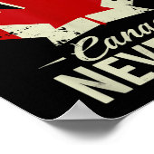 Elbows Up Canada Nie 51 Kanada Flag Strong Poster (Ecke)