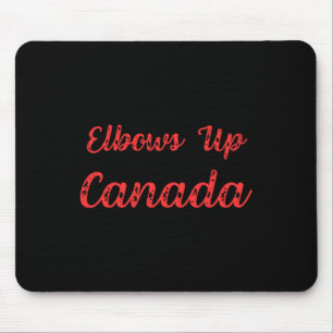 Elbows Up Canada Sticker11 Mousepad