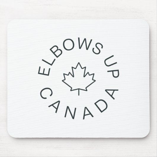 Elbows Up Canada Sticker6 Mousepad (Vorne)