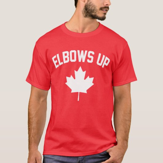 Elbows Up Canada - Stolz Kanadier T-Shirt (Vorderseite)